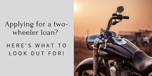 Applying for a two wheeler loan-Heres what to look out for
