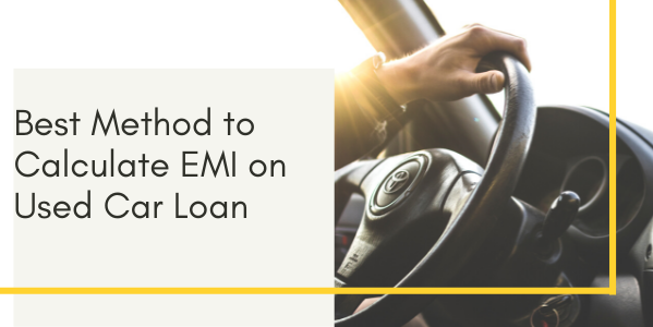 EMI on Used Car Loan