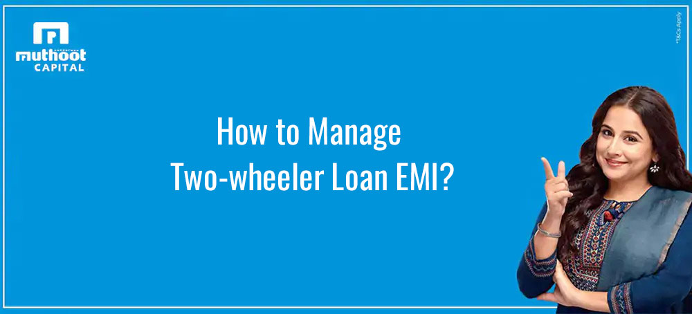 How to manage two wheeler loan EMI