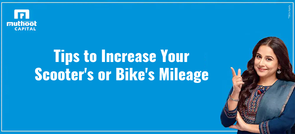 Tips to increase bike's or Scooter's Mileage