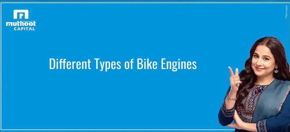 Different Types of bike engines