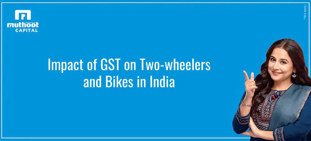 Impact of GST on two wheelers and bikes in India