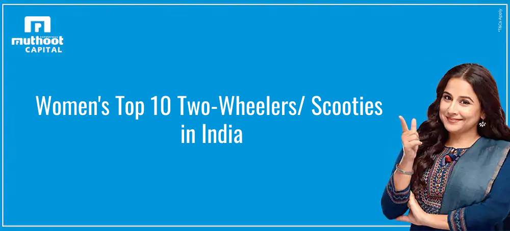 Top 10 two wheelers and scooties for women in India