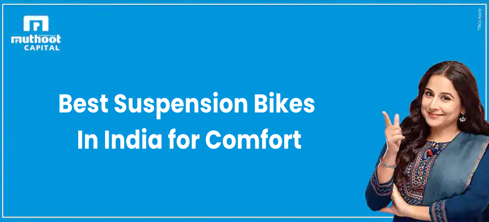 Best Suspension Bikes In India for Comfort