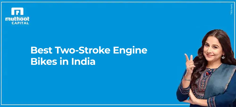 Best Two-Stroke Engine Bikes in India